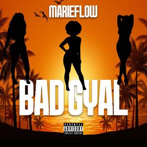 Bad Gyal (Explicit)