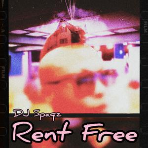 Rent Free (Explicit)