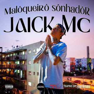 Maloqueiro Sonhador (Explicit)