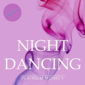 Night Dancing