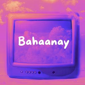 Bahaanay (feat. Jibran Abbasi)