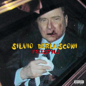 Berlusconi Freestyle (for real) [Explicit]