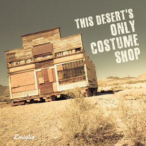 This Desert's Only Costume Shop