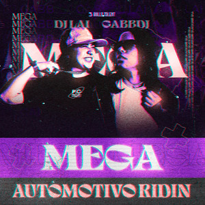 MEGA AUTOMOTIVO RIDIN (Explicit)