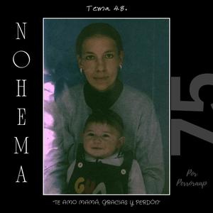 Tema 48. Nohema (Explicit)