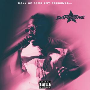 Dam Tone (Explicit)