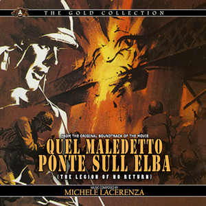 Quel Maledetto Ponte Sull'Elba (Original Motion Picture Soundtrack)