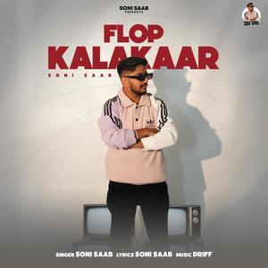 Flop kalakaar (Explicit)