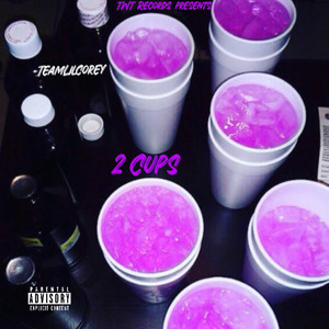 2 Cups (Explicit)