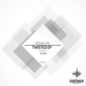 Twisted (Original Mix)