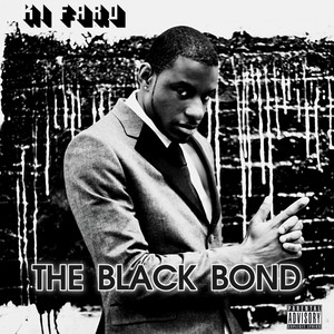 The Black Bond (Explicit)