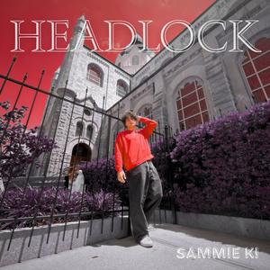 HEADLOCK! (Explicit)