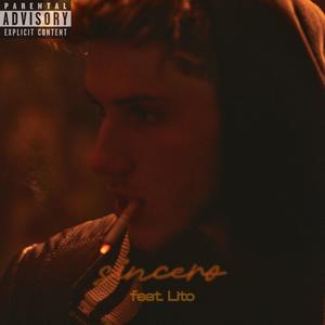Sincero (feat. Lito) (Explicit)