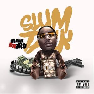 Slum Talk (Explicit)