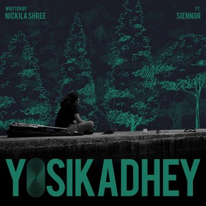 Yosikadhey