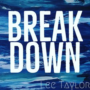 Break Down