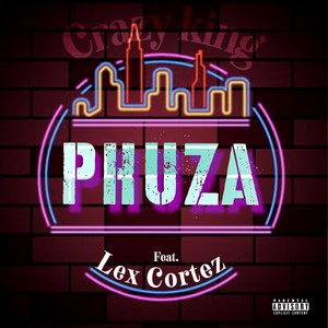 Phuza (Explicit)