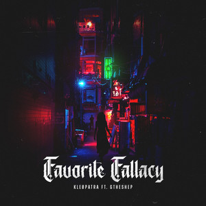 Favorite Fallacy(feat. g the shep)