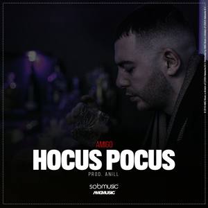 Hocus Pocus (Explicit)
