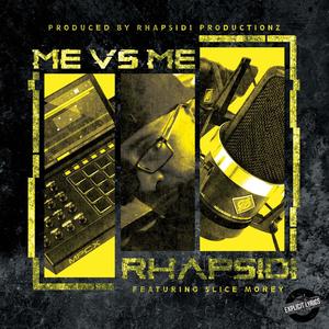 Me Vs. Me (feat. Slice Money) [Explicit]