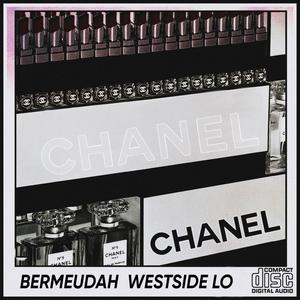 Chanel (feat. Westside Lo) [Explicit]