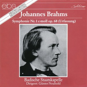 Brahms: Symphony No. 1 in C Minor, Op. 68