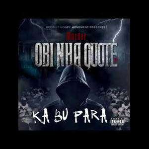 Ka Bu Para (feat. Rasta Balla, CV3 & PCF SeKu) (Explicit)