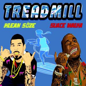 Treadmill (feat. Sauce Walka) (Explicit)