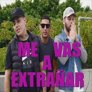 Me vas a extrañar (feat. Cf Enzo & Chechu)
