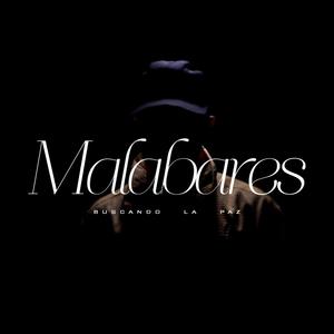 Malabares (Explicit)