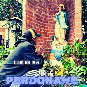 Perdoname (Explicit)