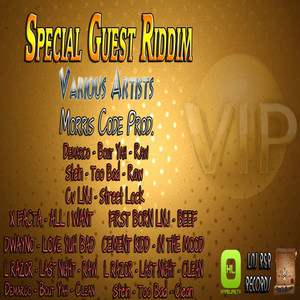 Special Guest Riddim (Explicit)