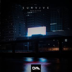 Survive (LAO Remix)