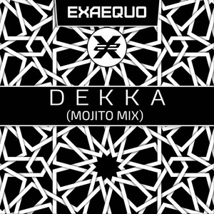 Dekka (Mojito Mix)