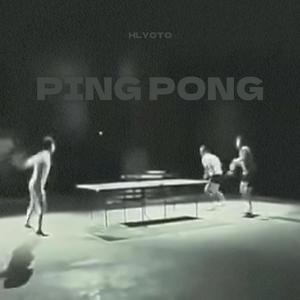 PING PONG (Explicit)