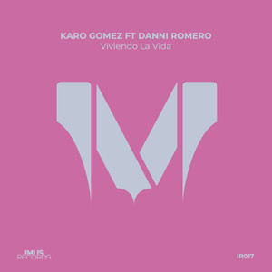 Viviendo La Vida (feat. Danni Romero)