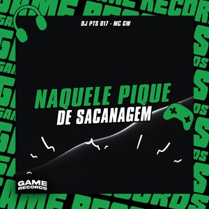 Naquele Pique De Sacanagem (Explicit)