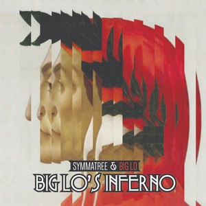 Big Lo's Inferno (Explicit)