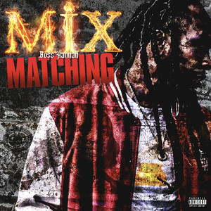 Mix Matching (Explicit)