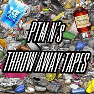 THROW AWAY TAPES (Explicit)