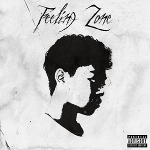 FEELING ZONE (Explicit)