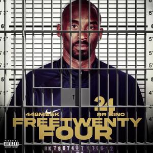FreeTwentyFour (feat. RR Bino) (Explicit)