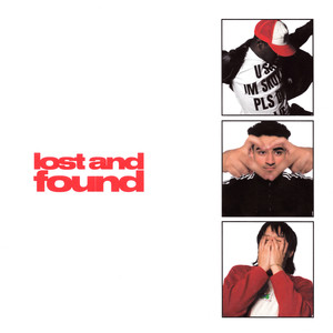 Lost and Found (Explicit)