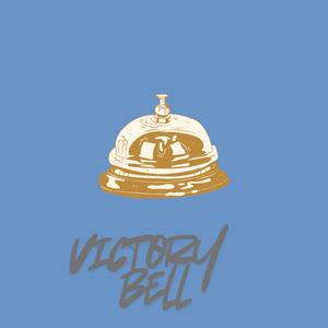 Victory bell (Explicit)