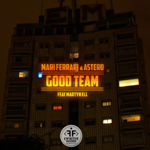 Good Team (feat. Martyn Ell)