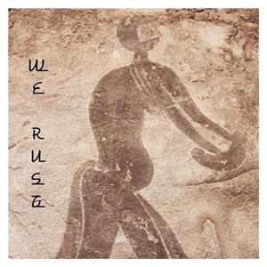 We Rust(feat. Gabriel Gould-Davies)