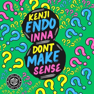 Don't Make Sense (Explicit)