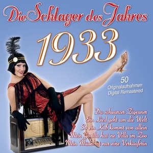 Die Schlager des Jahres 1933