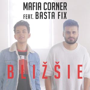 Blizsie (feat. Basta Fix)