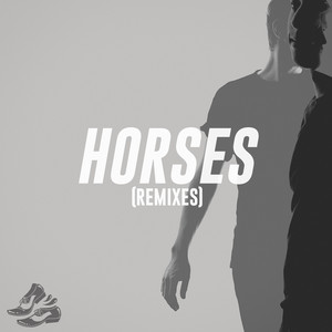 Horses (Kulkid Remix)